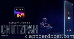 Chutzpah Web Series on Sony Liv