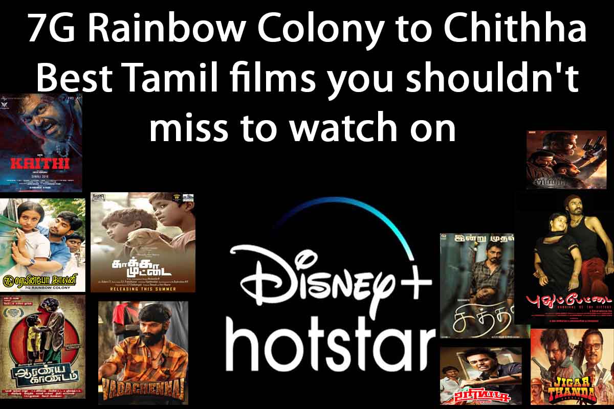Best Tamil films you should watch on disnep hotstar