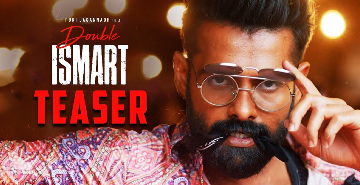 Double Ismart Teaser Double Ismart Teaser,Ram,puri jagannath