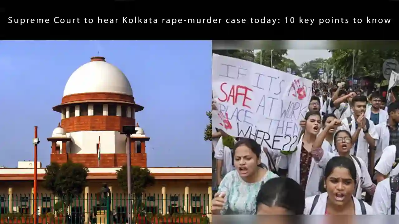 Supreme Court to hear Kolkata rape-murder case today: 10 key points to know